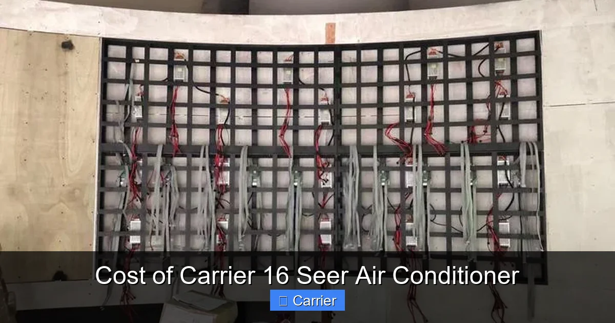 Cost of Carrier 16 Seer Air Conditioner