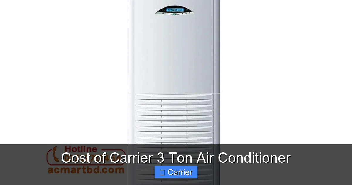 Cost of Carrier 3 Ton Air Conditioner