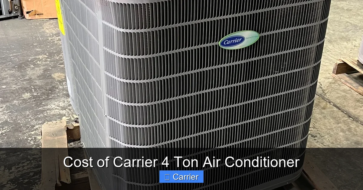 Cost of Carrier 4 Ton Air Conditioner