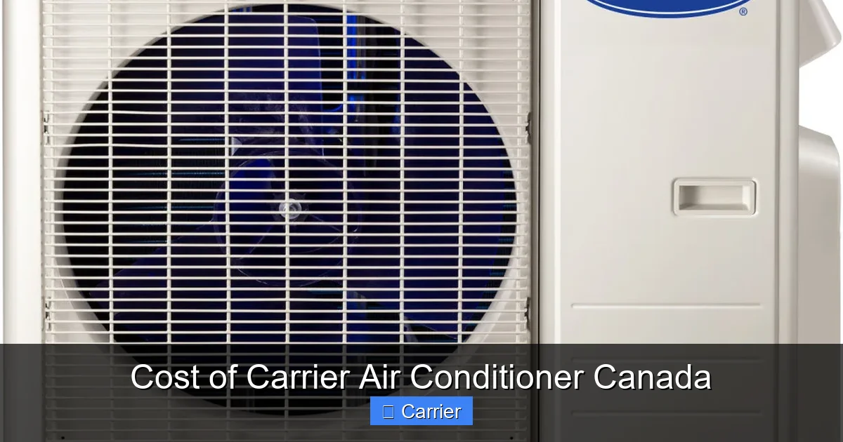 Cost of Carrier Air Conditioner Canada