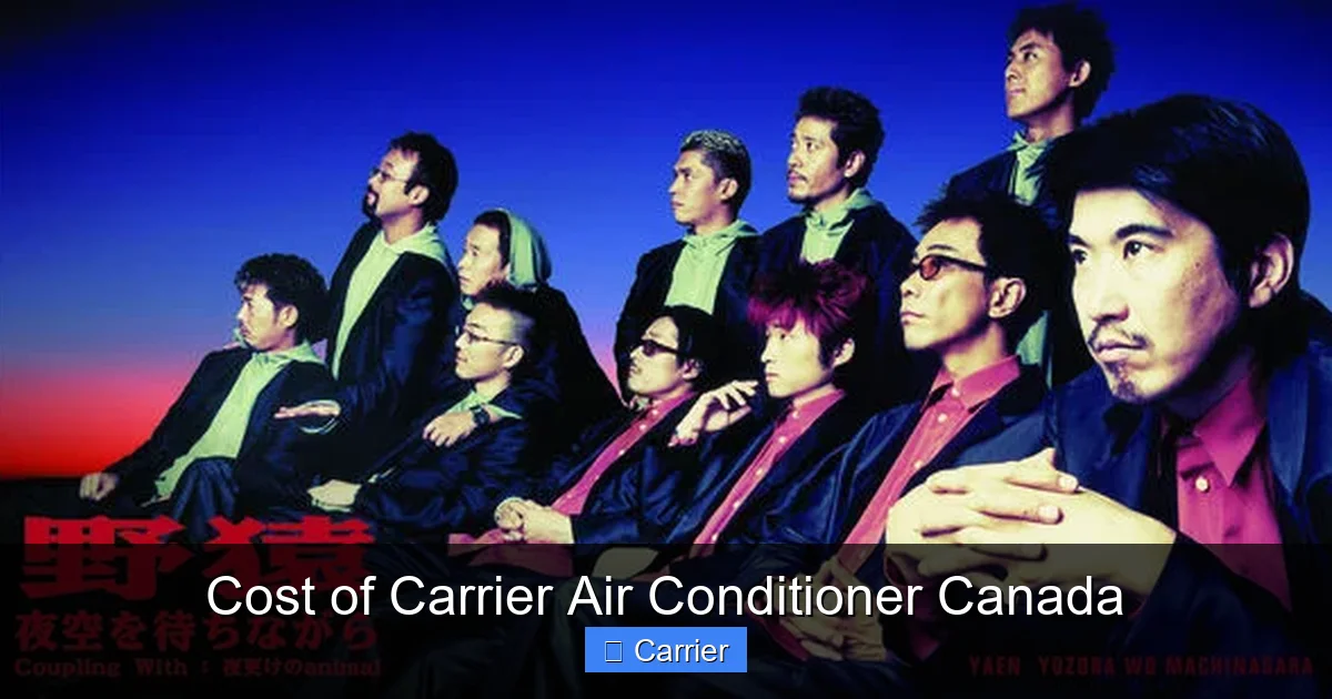 Cost of Carrier Air Conditioner Canada