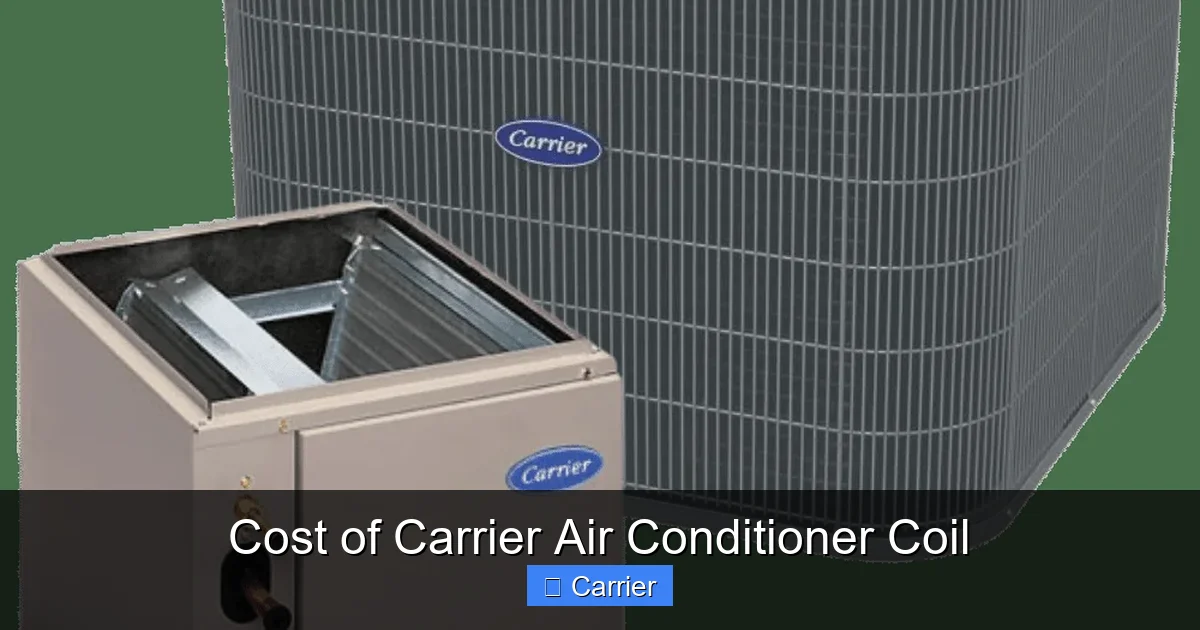 Cost of Carrier Air Conditioner Coil