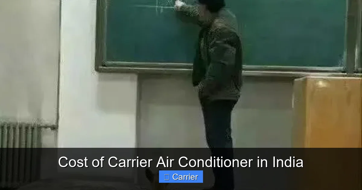 Cost of Carrier Air Conditioner in India