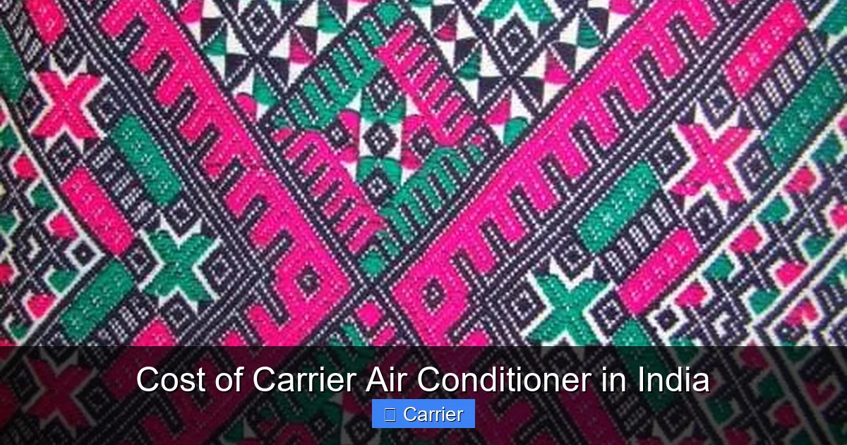 Cost of Carrier Air Conditioner in India