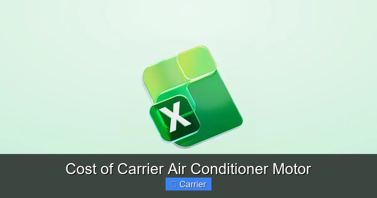 Cost of Carrier Air Conditioner Motor