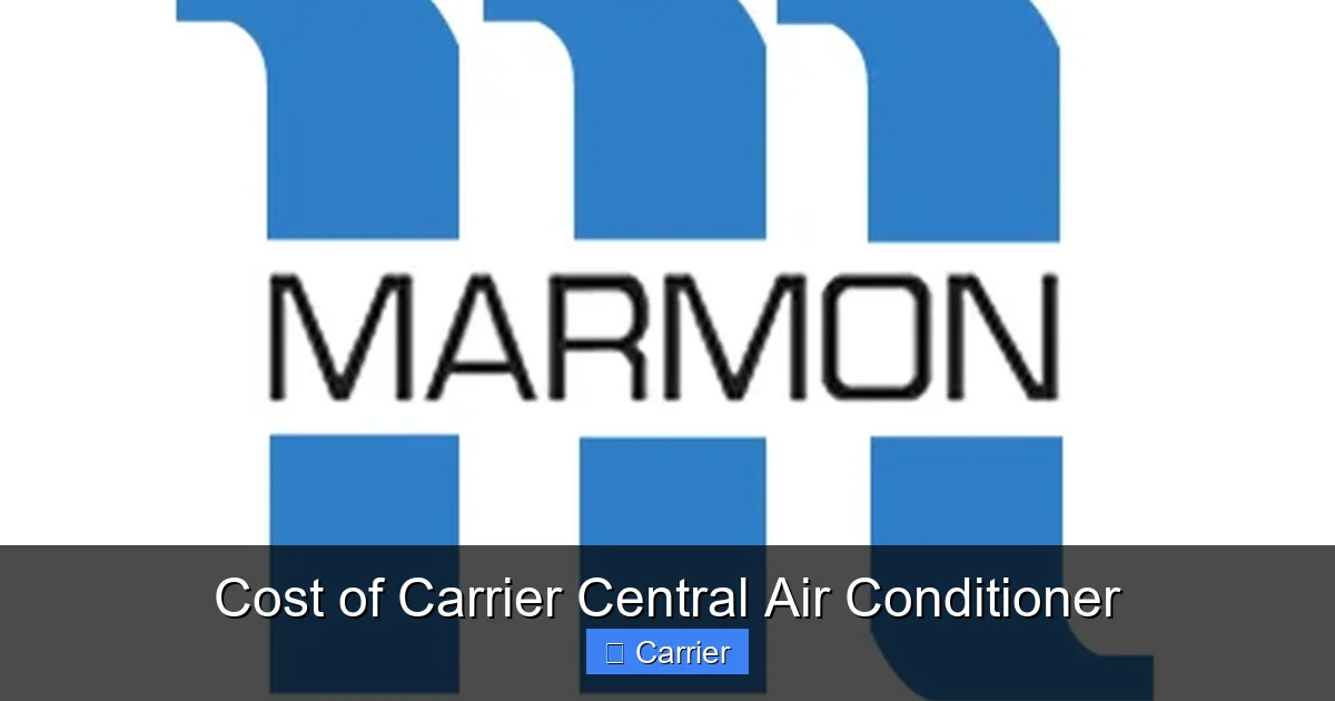 Cost of Carrier Central Air Conditioner