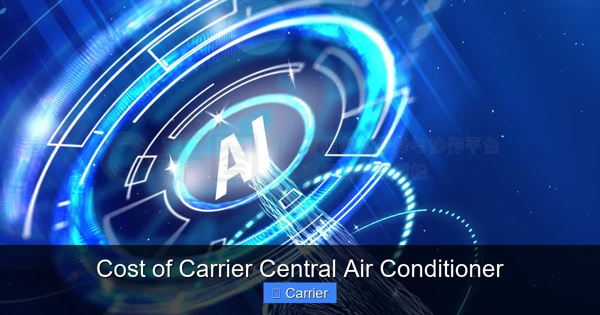 Cost of Carrier Central Air Conditioner