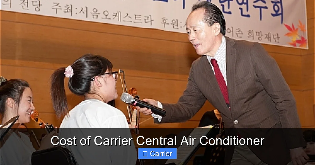 Cost of Carrier Central Air Conditioner