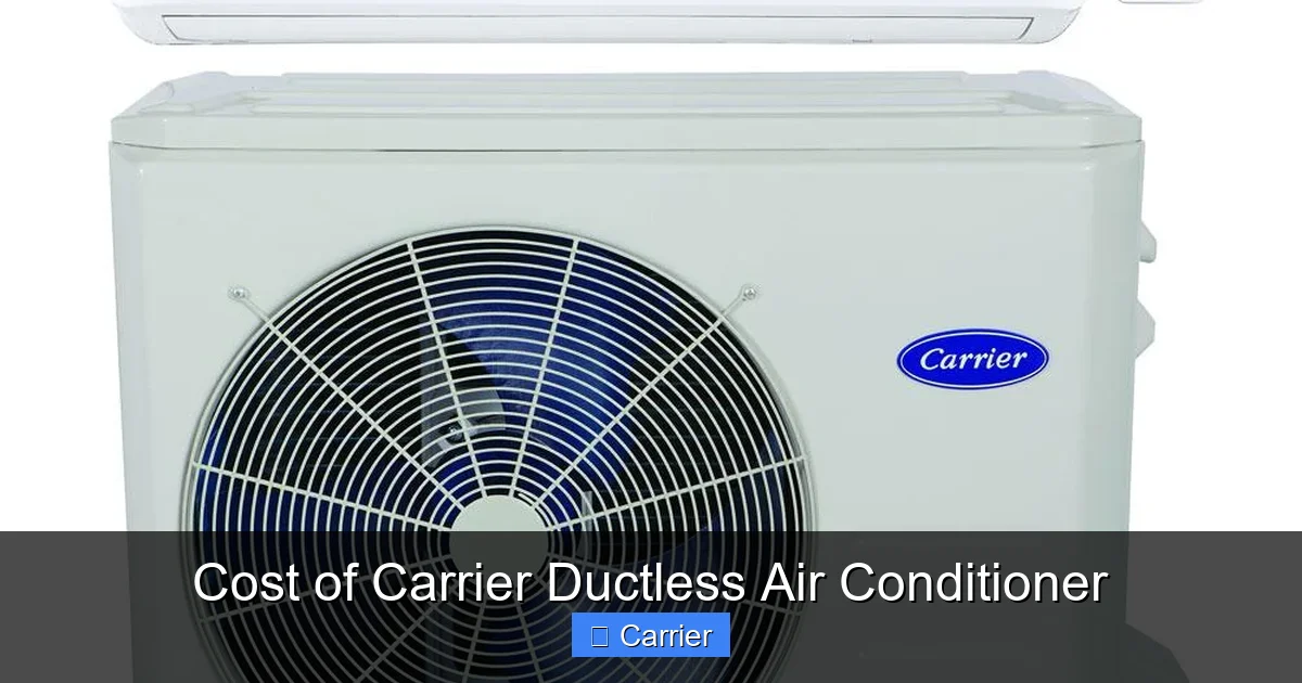 Cost of Carrier Ductless Air Conditioner