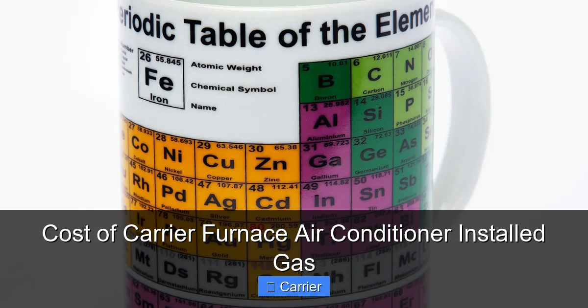 Cost of Carrier Furnace Air Conditioner Installed Gas