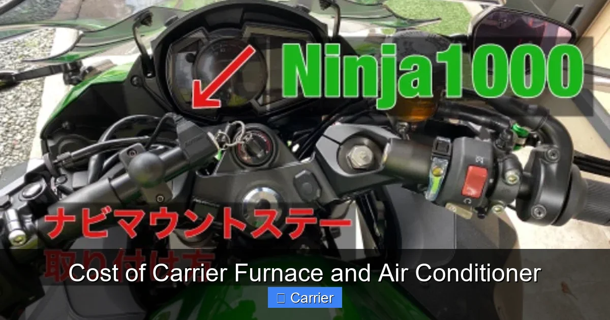 Cost of Carrier Furnace and Air Conditioner
