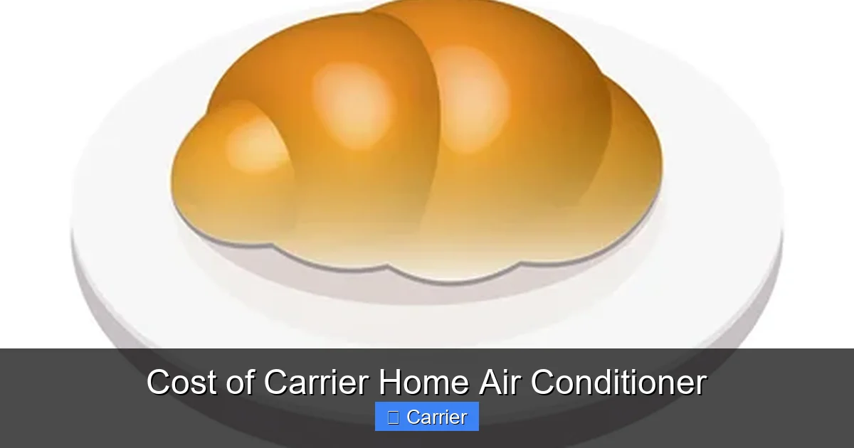 Cost of Carrier Home Air Conditioner