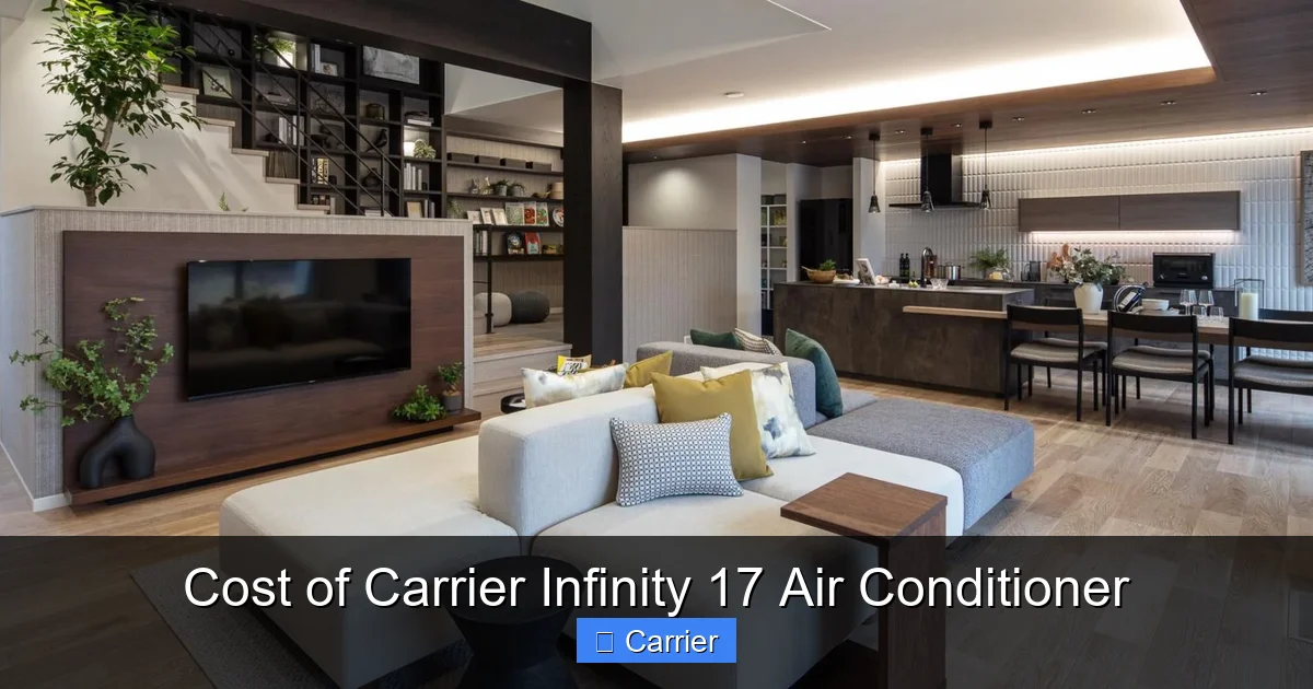 Cost of Carrier Infinity 17 Air Conditioner