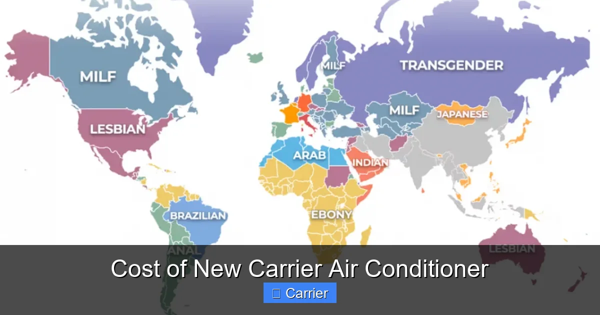 Cost of New Carrier Air Conditioner