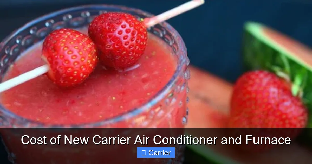 Cost of New Carrier Air Conditioner and Furnace