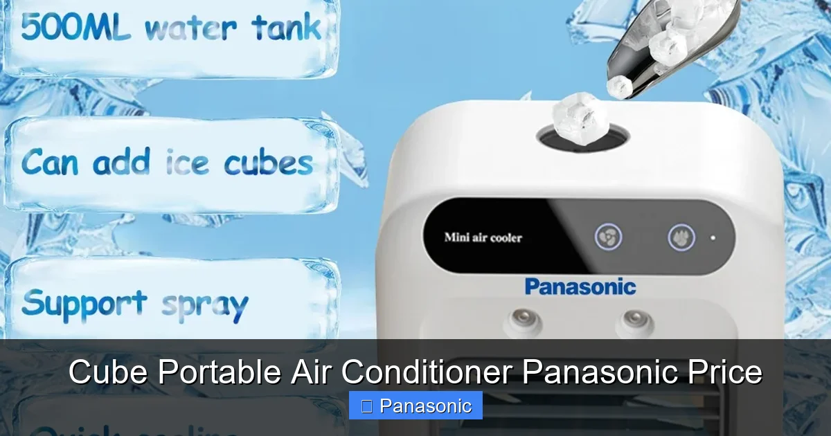 Cube Portable Air Conditioner Panasonic Price