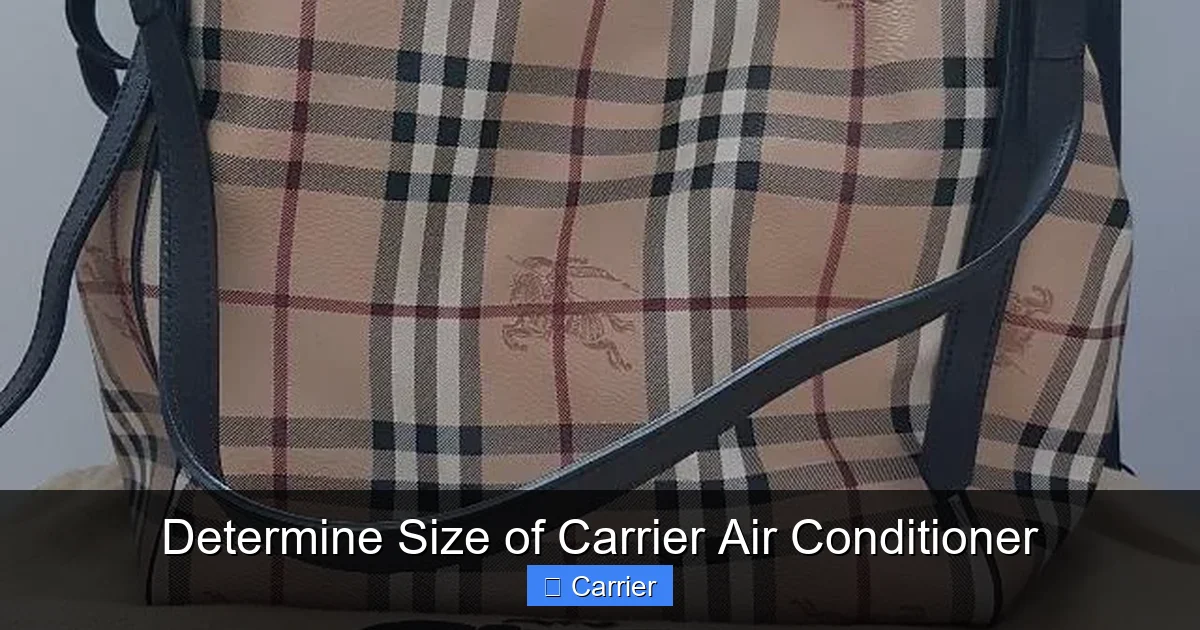 Determine Size of Carrier Air Conditioner