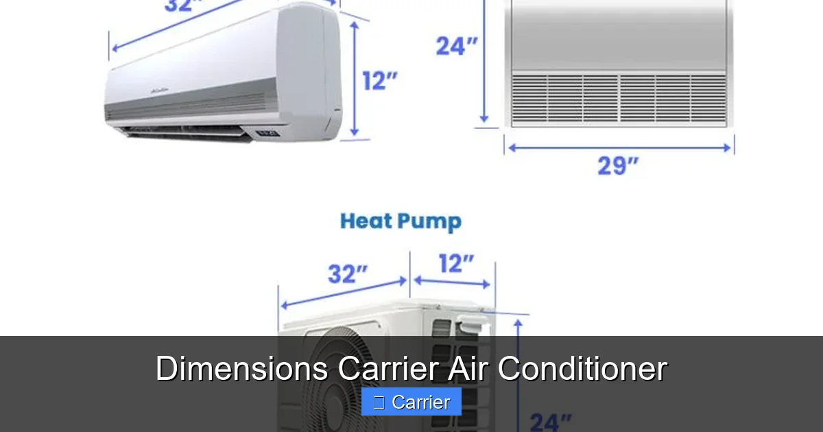 Dimensions Carrier Air Conditioner