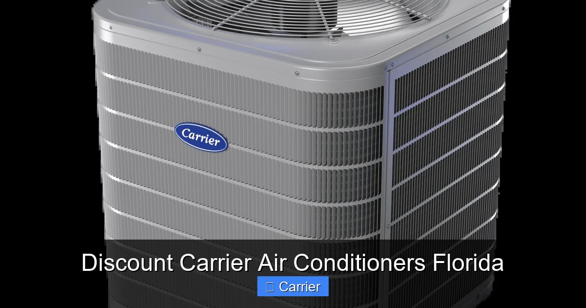 Discount Carrier Air Conditioners Florida