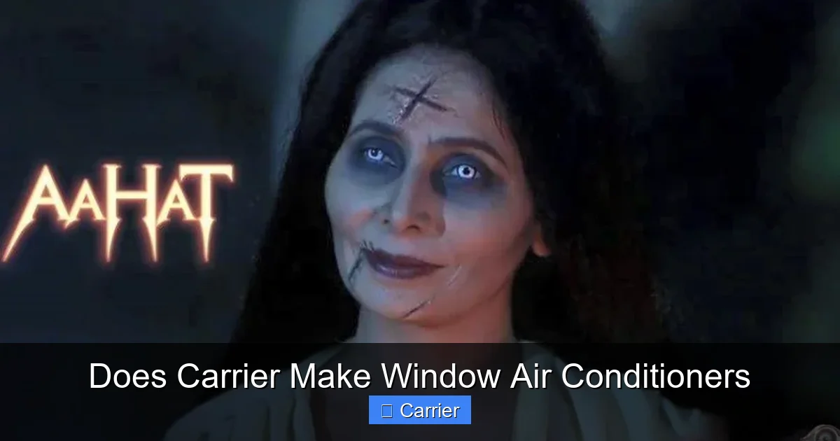 Does Carrier Make Window Air Conditioners