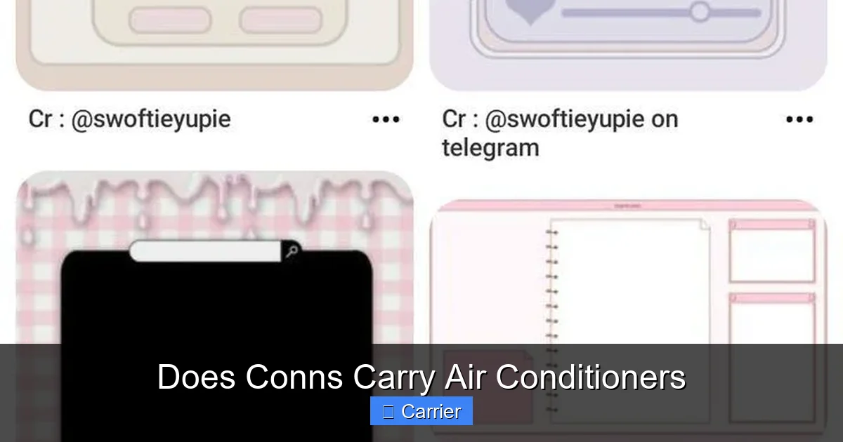 Does Conns Carry Air Conditioners