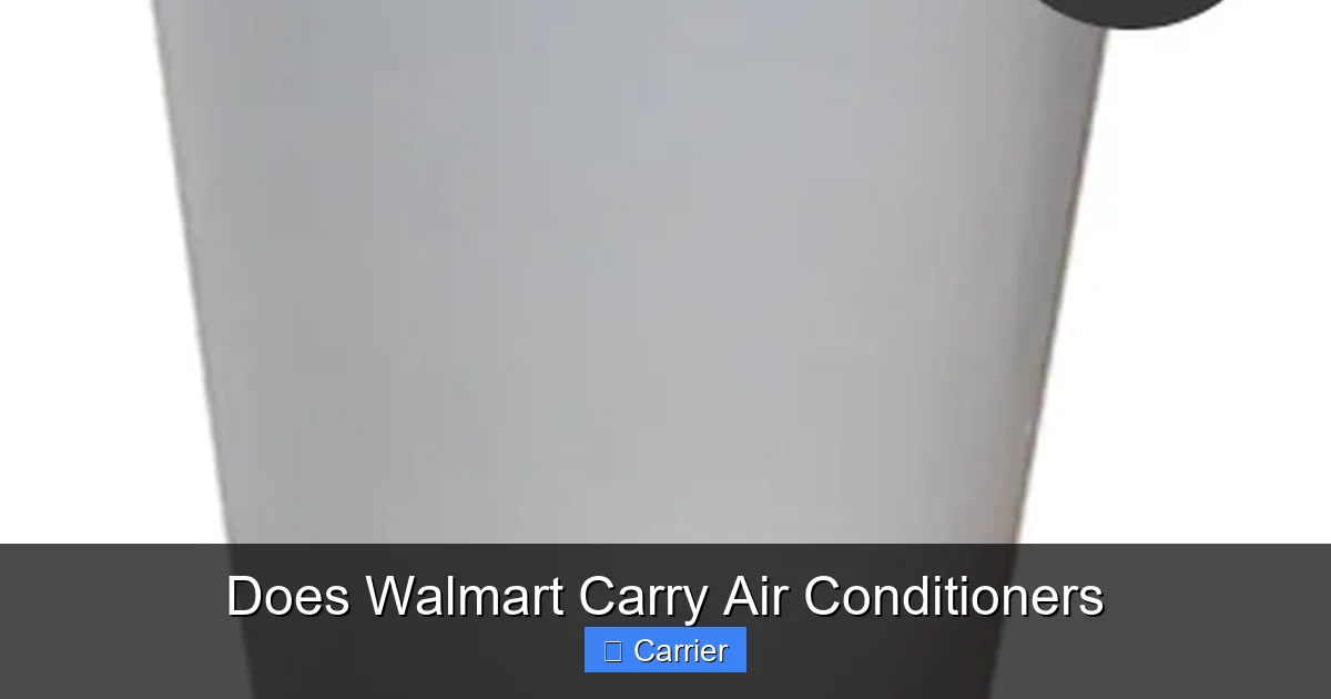 Does Walmart Carry Air Conditioners