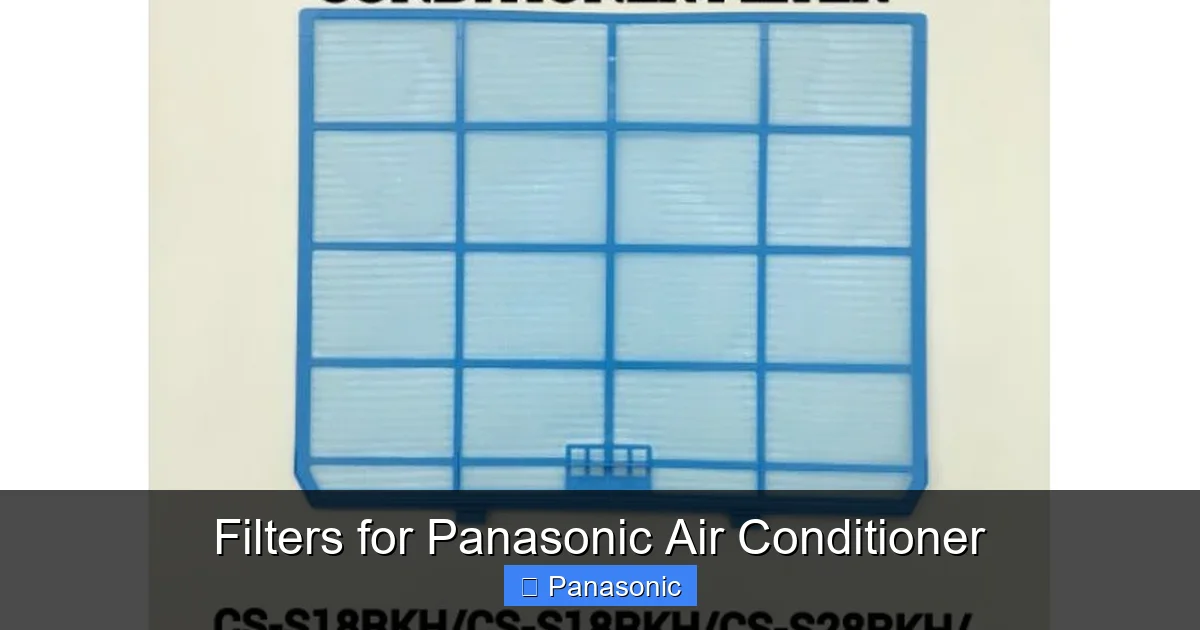 Filters for Panasonic Air Conditioner