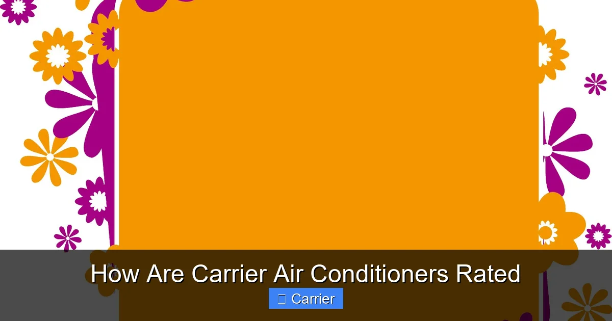 How Are Carrier Air Conditioners Rated