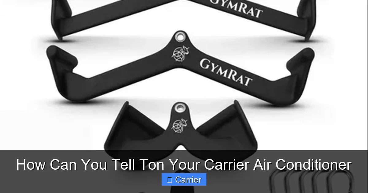How Can You Tell Ton Your Carrier Air Conditioner