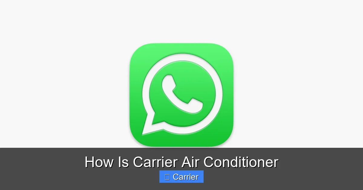 How Is Carrier Air Conditioner