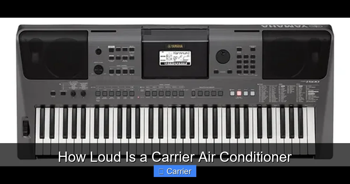 How Loud Is a Carrier Air Conditioner