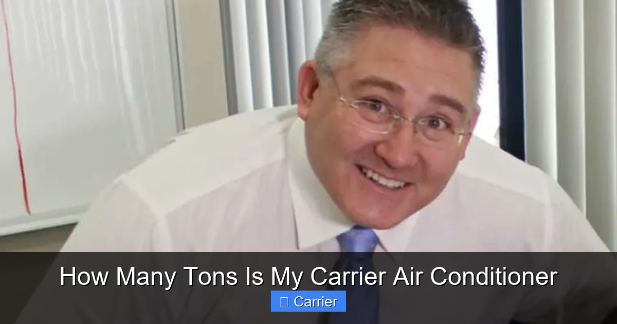 How Many Tons Is My Carrier Air Conditioner