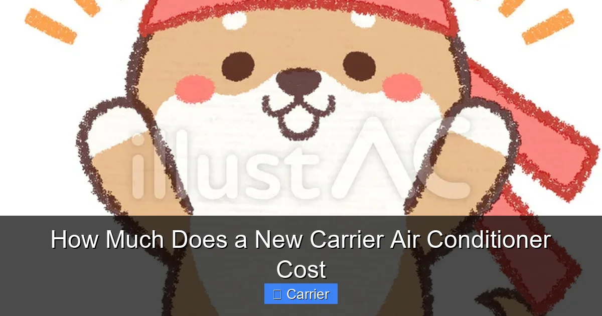 How Much Does a New Carrier Air Conditioner Cost