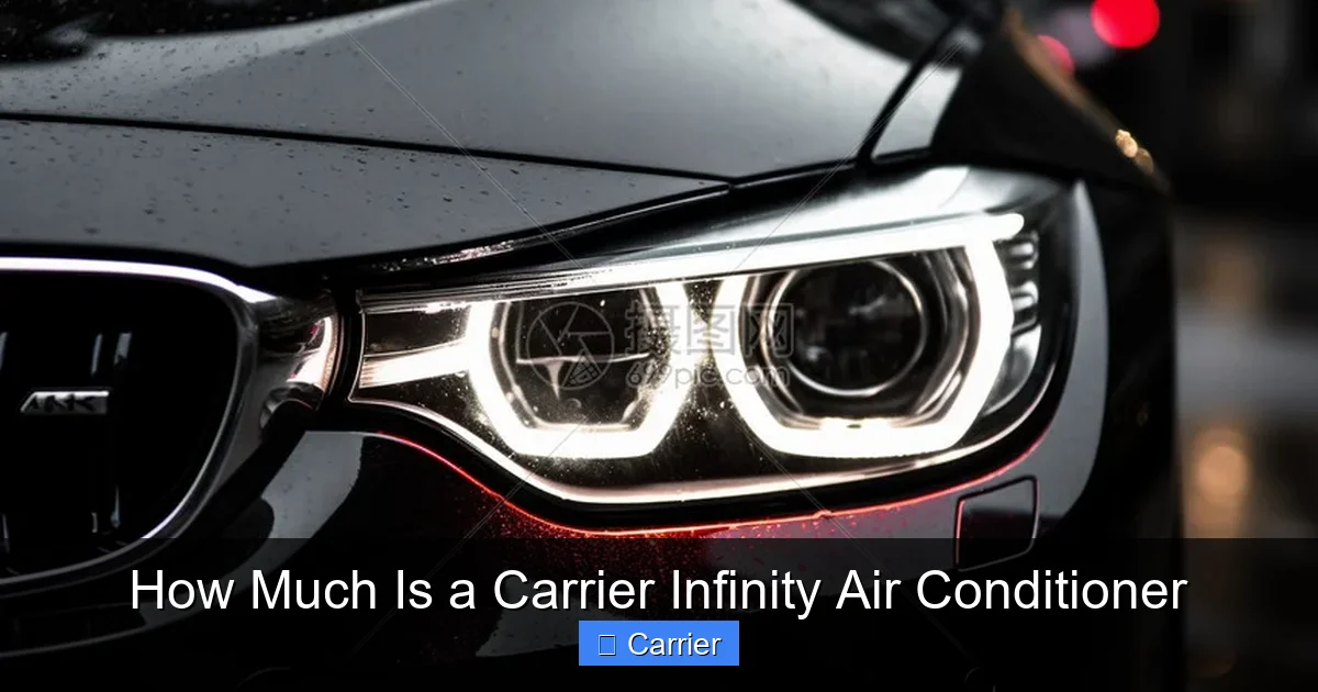 How Much Is a Carrier Infinity Air Conditioner