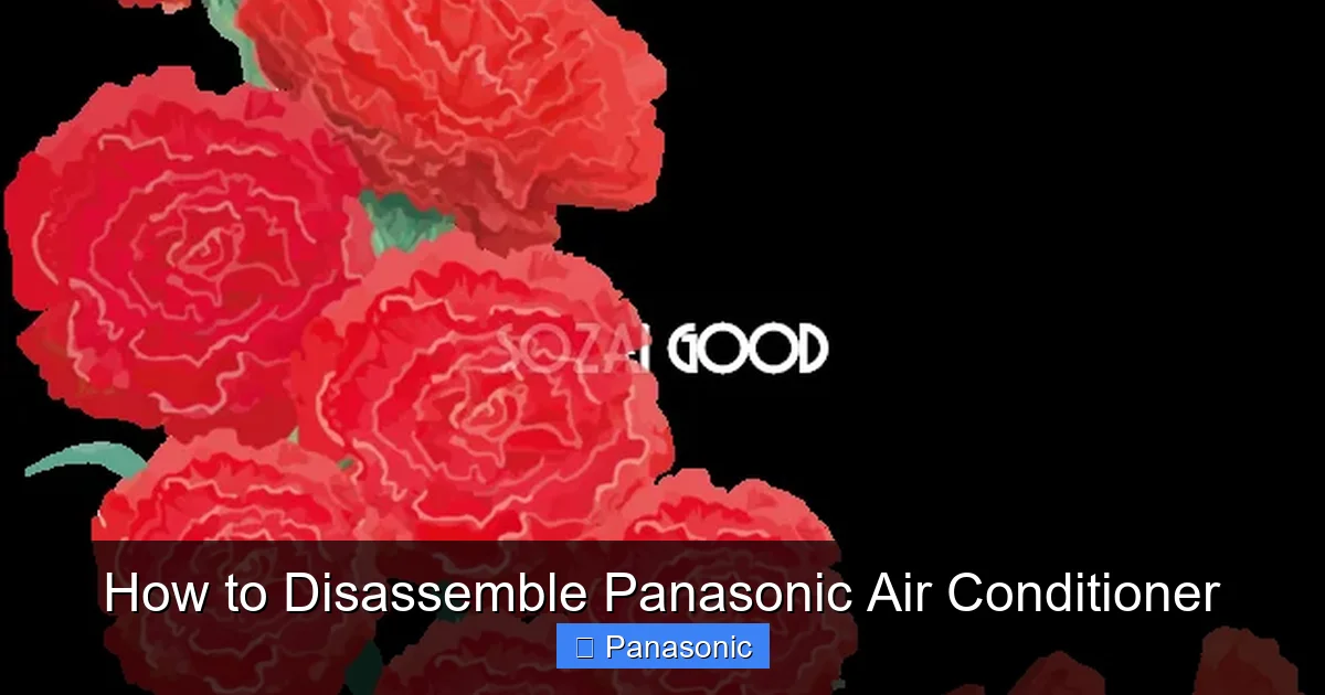 How to Disassemble Panasonic Air Conditioner