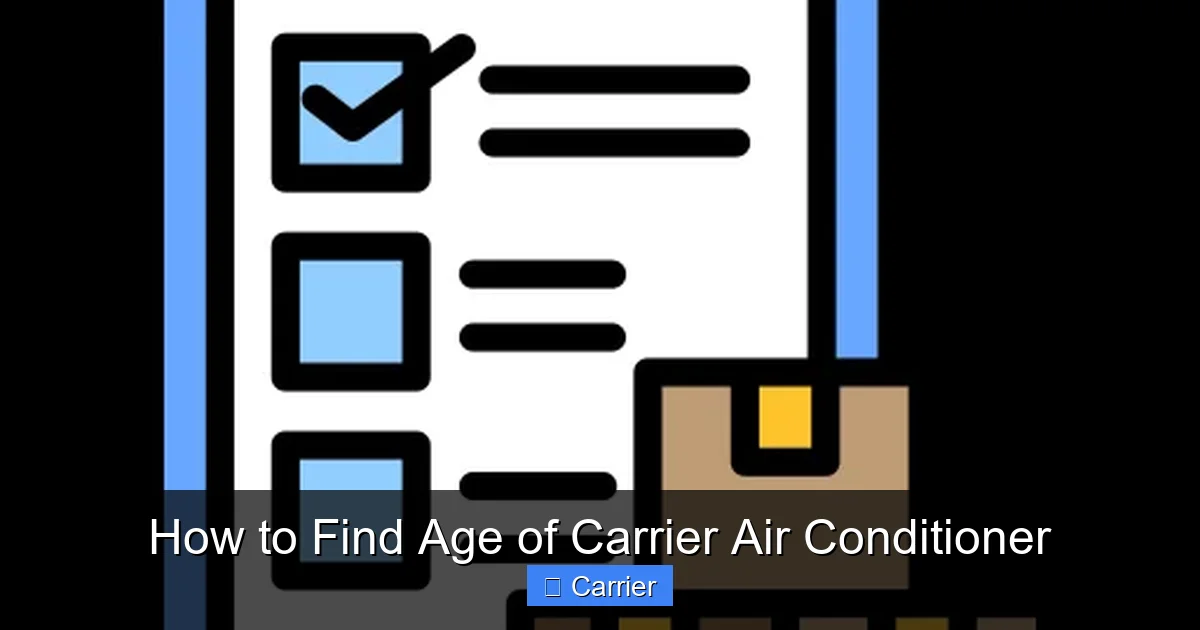 How to Find Age of Carrier Air Conditioner