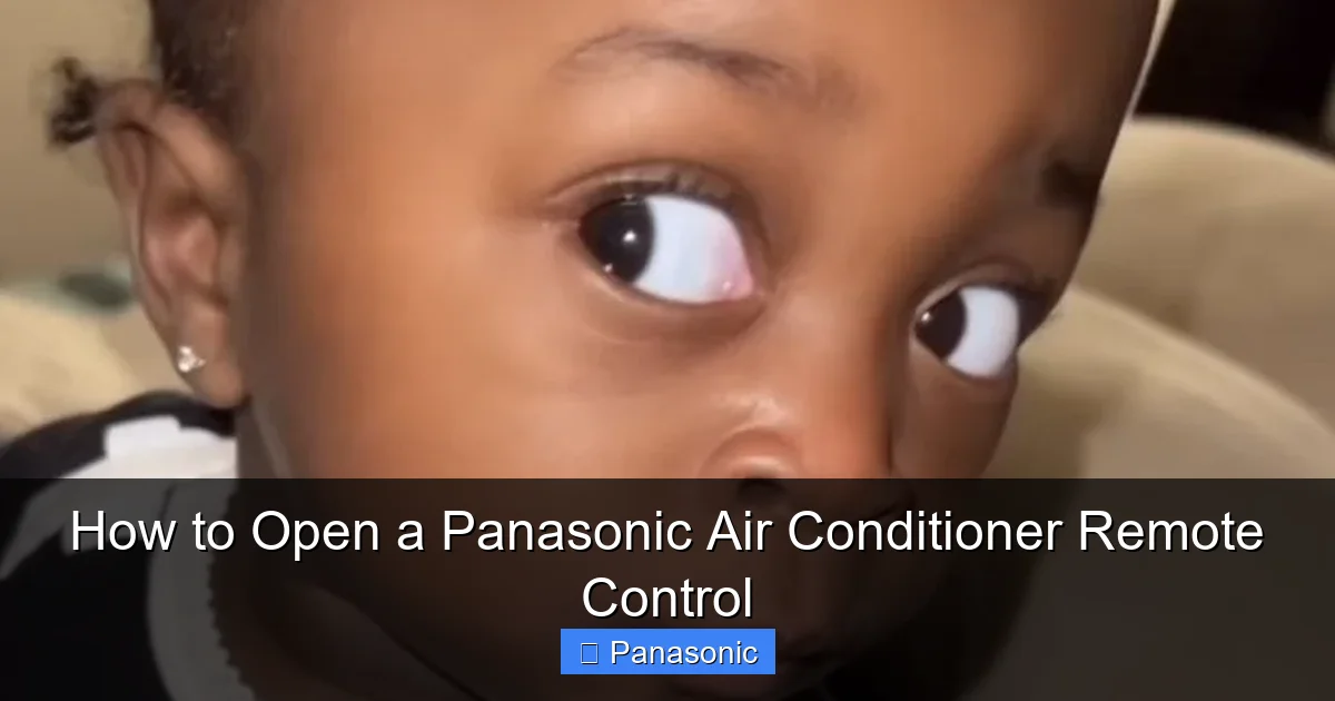 How to Open a Panasonic Air Conditioner Remote Control