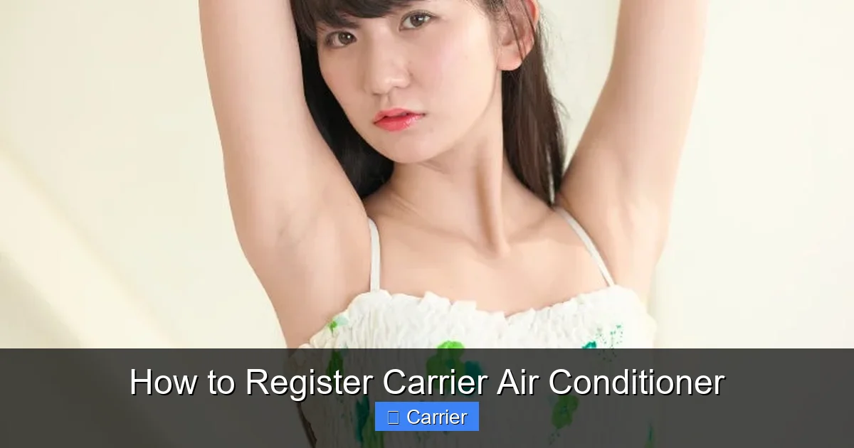 How to Register Carrier Air Conditioner