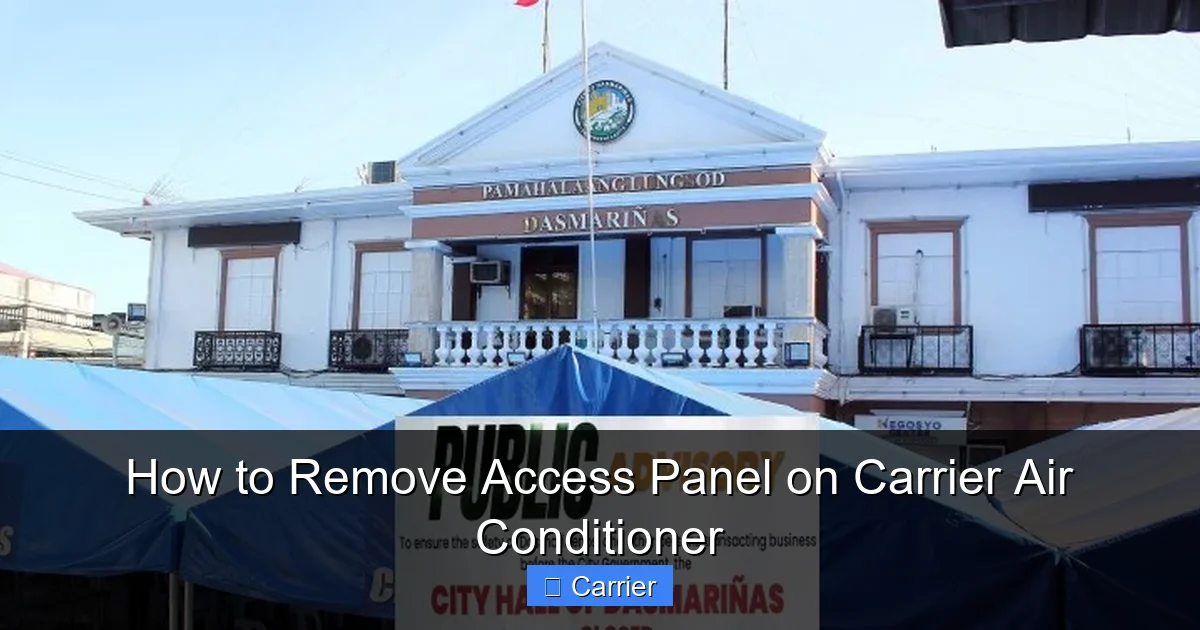 How to Remove Access Panel on Carrier Air Conditioner