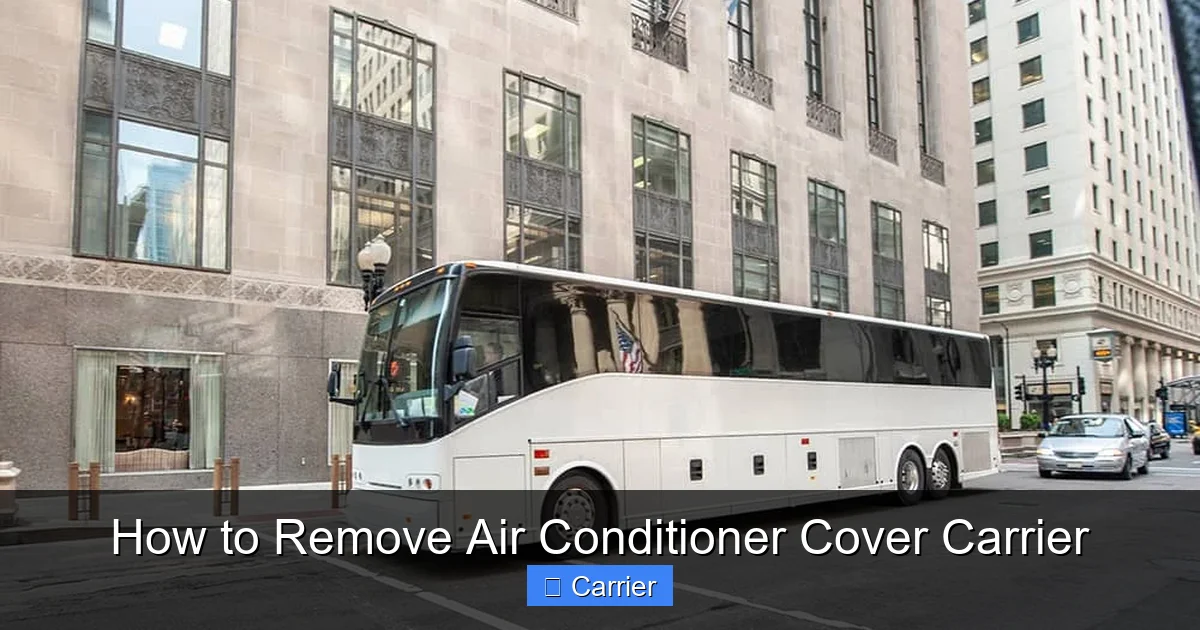 How to Remove Air Conditioner Cover Carrier