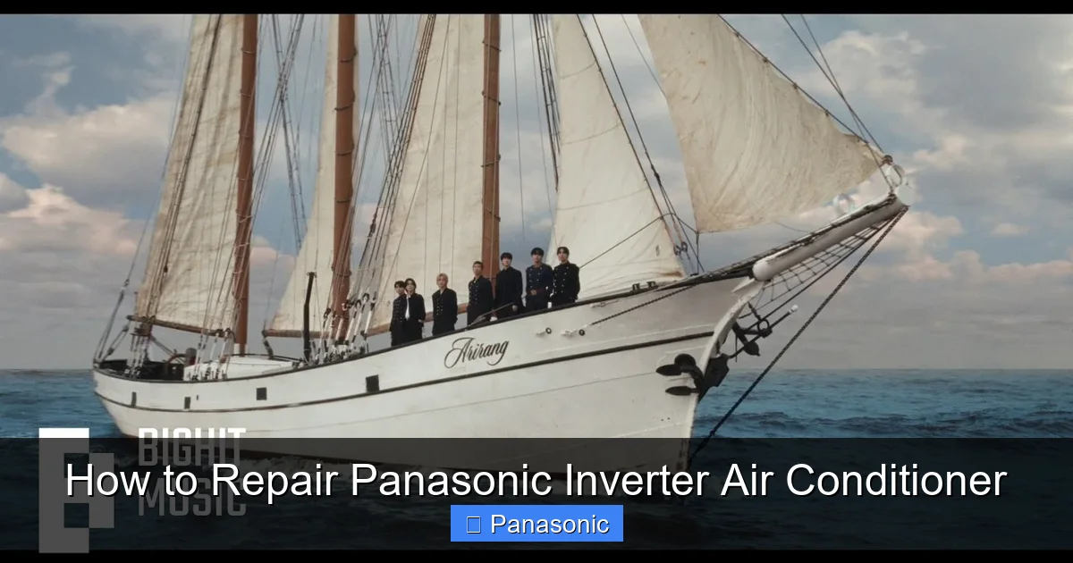 How to Repair Panasonic Inverter Air Conditioner