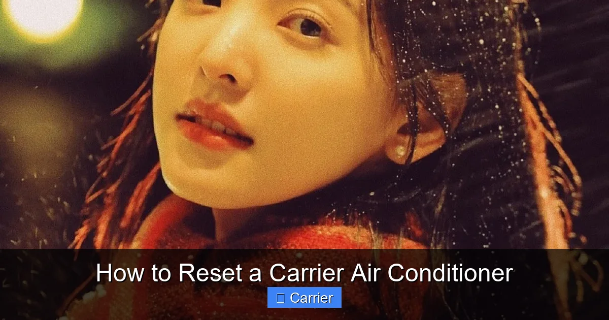 How to Reset a Carrier Air Conditioner