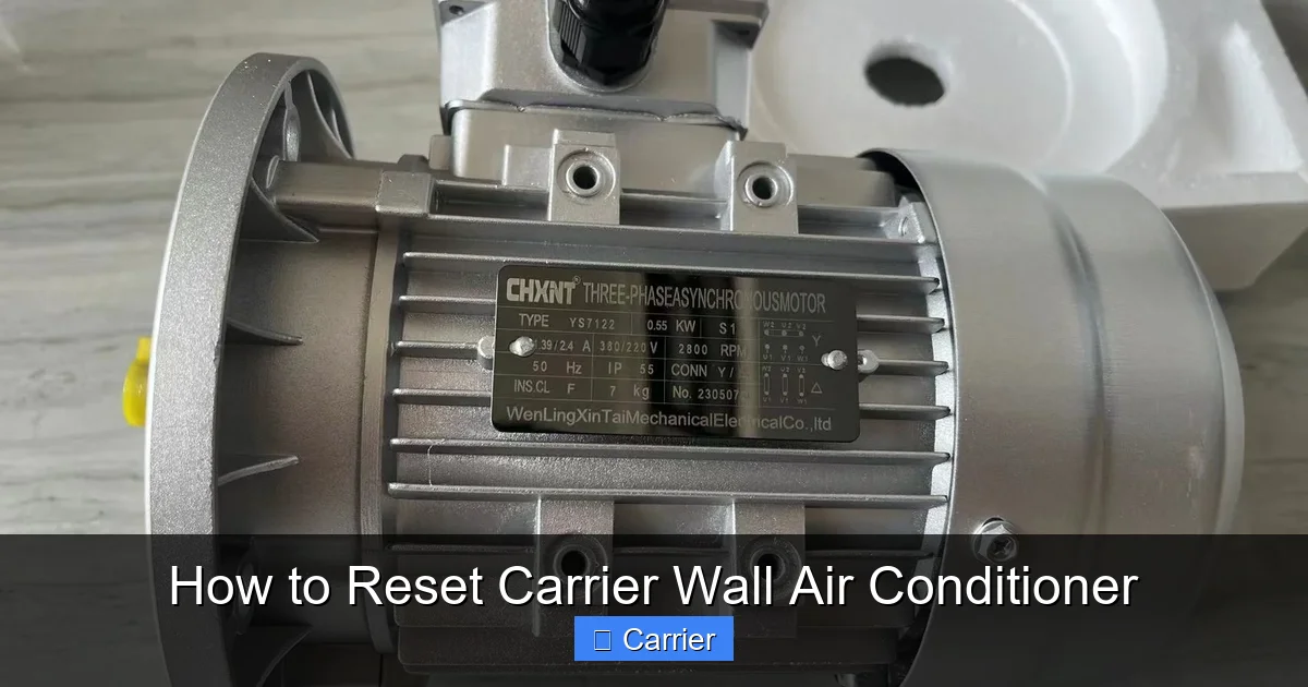 How to Reset Carrier Wall Air Conditioner