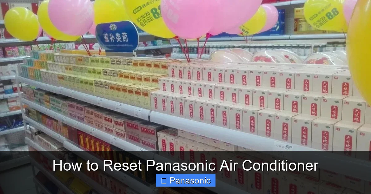 How to Reset Panasonic Air Conditioner