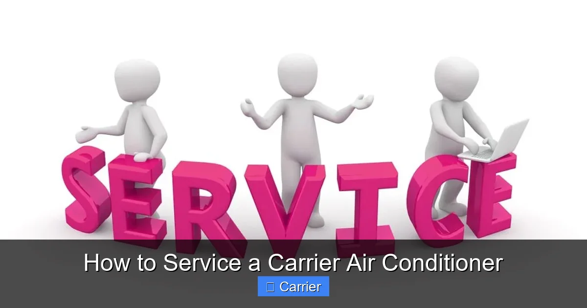 How to Service a Carrier Air Conditioner