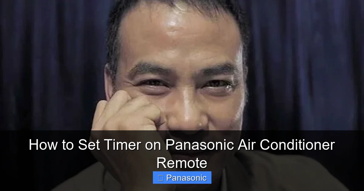 How to Set Timer on Panasonic Air Conditioner Remote