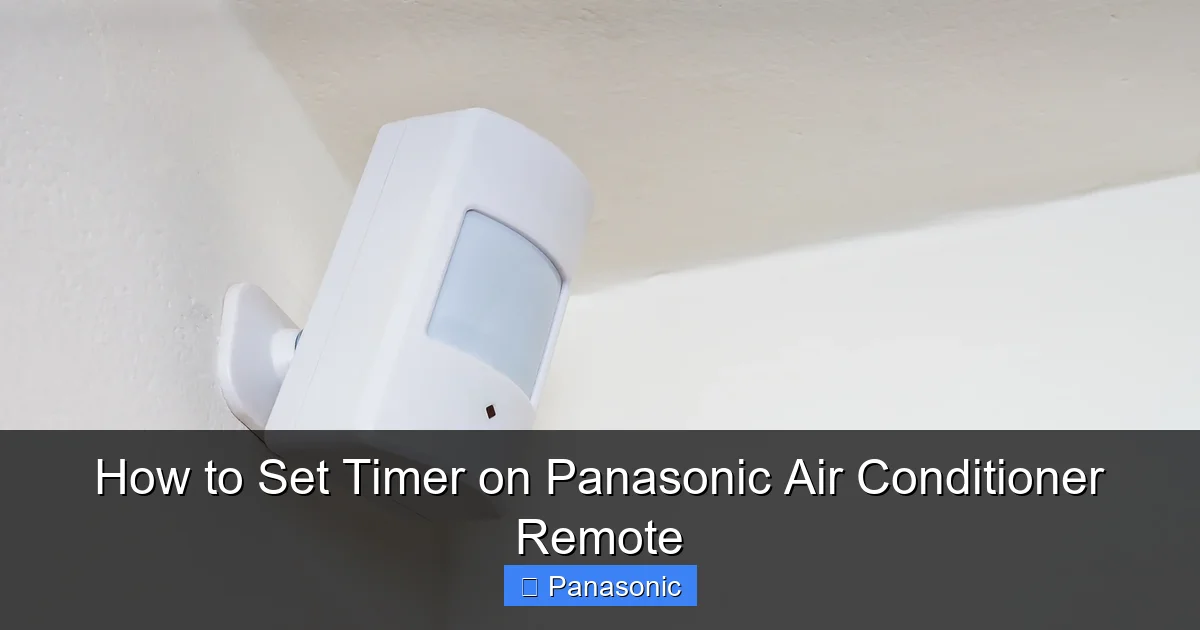 How to Set Timer on Panasonic Air Conditioner Remote