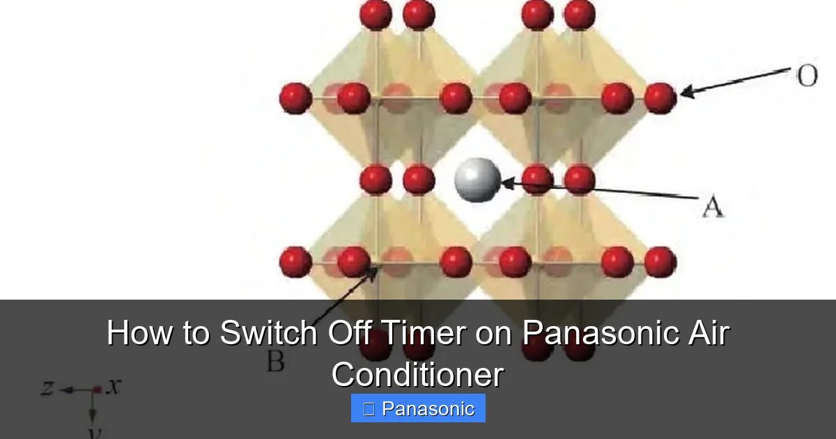 How to Switch Off Timer on Panasonic Air Conditioner