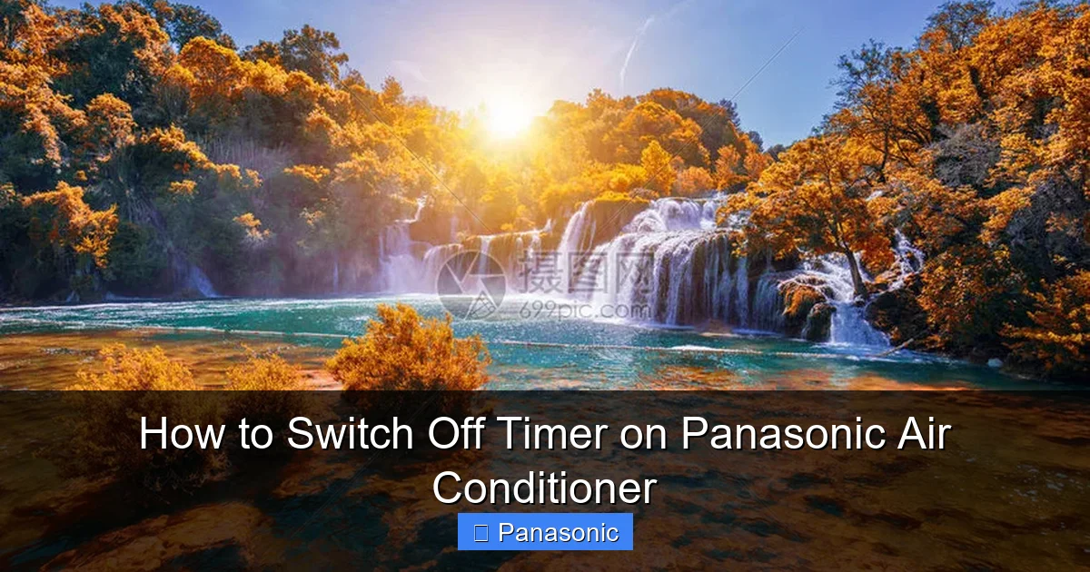 How to Switch Off Timer on Panasonic Air Conditioner