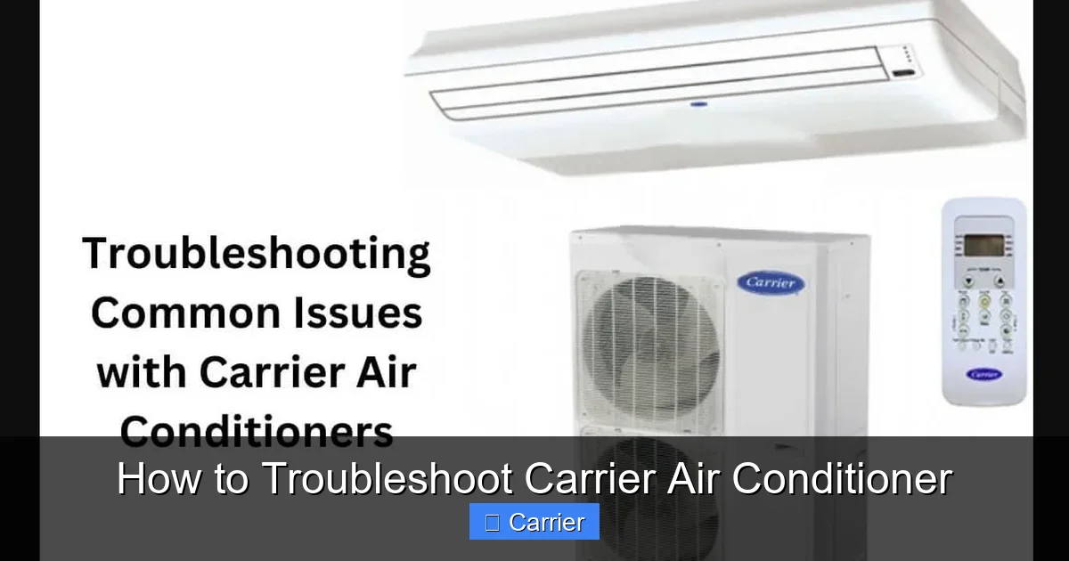 How to Troubleshoot Carrier Air Conditioner